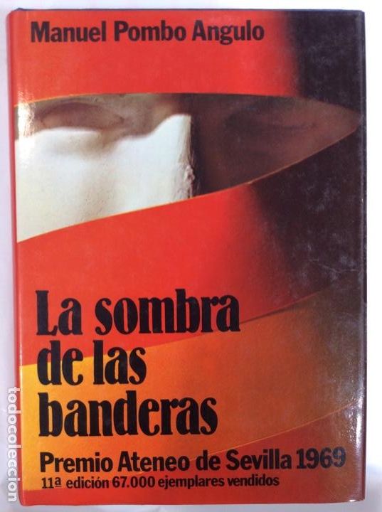 Libros: La sombra de las banderas. Manuel Pombo Angulo - Foto 1