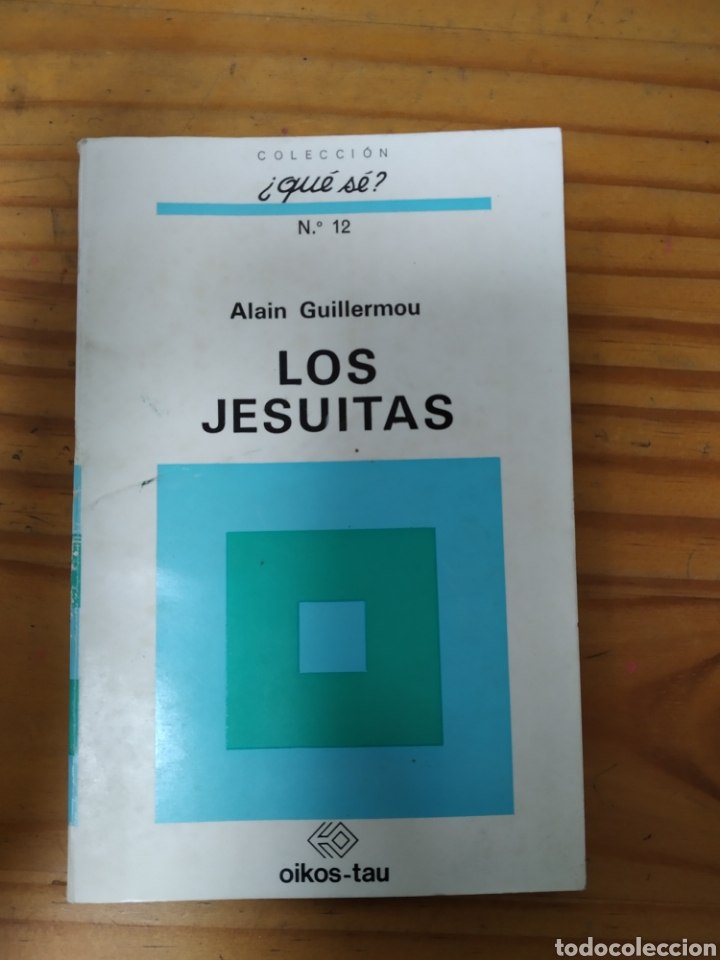 Libros: Los jesuitas.Alain Guillermou.1970. - Foto 1