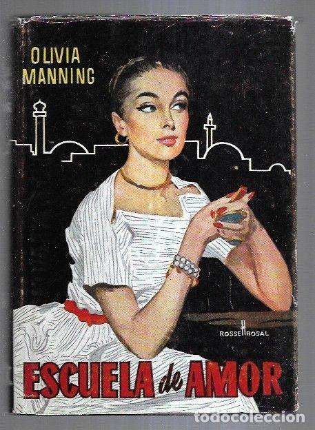 Libros: ESCUELA DE AMOR - MANNING, OLIVIA - Foto 1