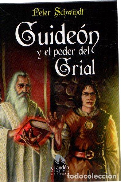 Libros: Guide&oacute;n y el poder del Grial - Schwindt, Peter - Foto 1