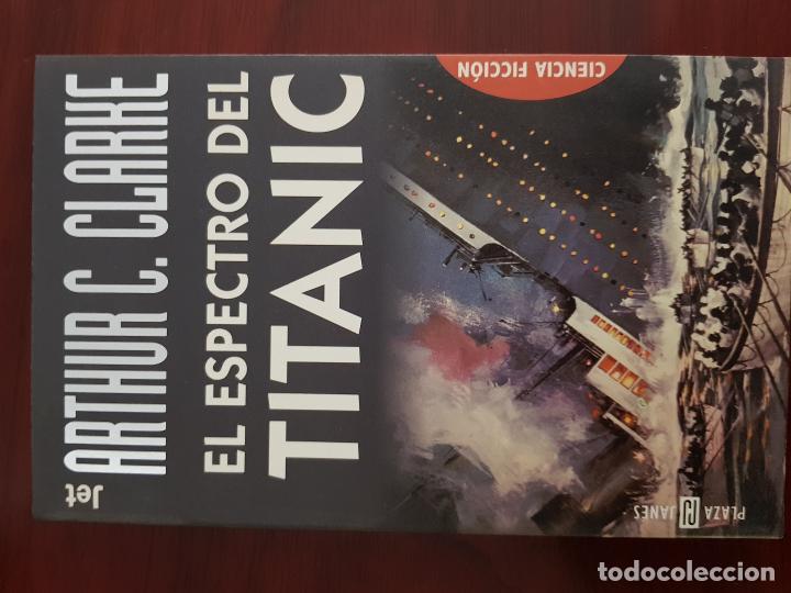 Libros: El espectro del Titanic - Arthur C. Clarke - Foto 1