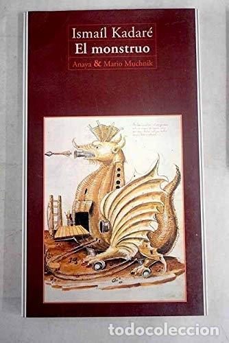 Libros: El Monstruo. - Kadar&eacute;, Isma&iacute;l - Foto 1