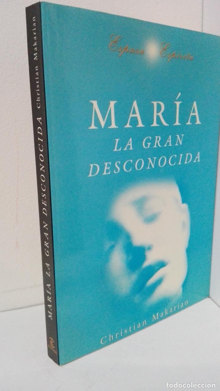 Libros: MARIA LA GRAN DESCONOCIDA - Makarian, Christian - Foto 1