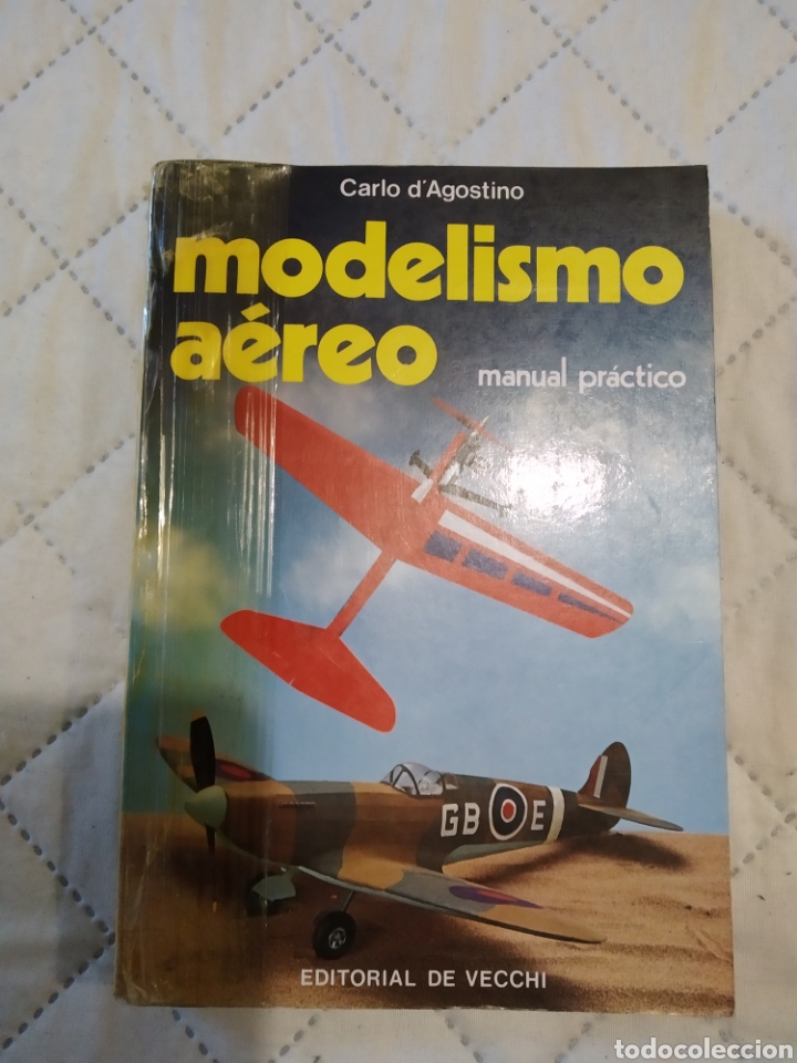 Libros: Modelismo aereo.Manual practico.Carlo dAgostino.1980. - Foto 1