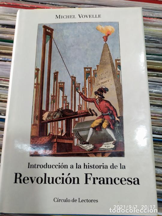 Libros: introudiccion a la historia de la revolucion francesa michael vovelle