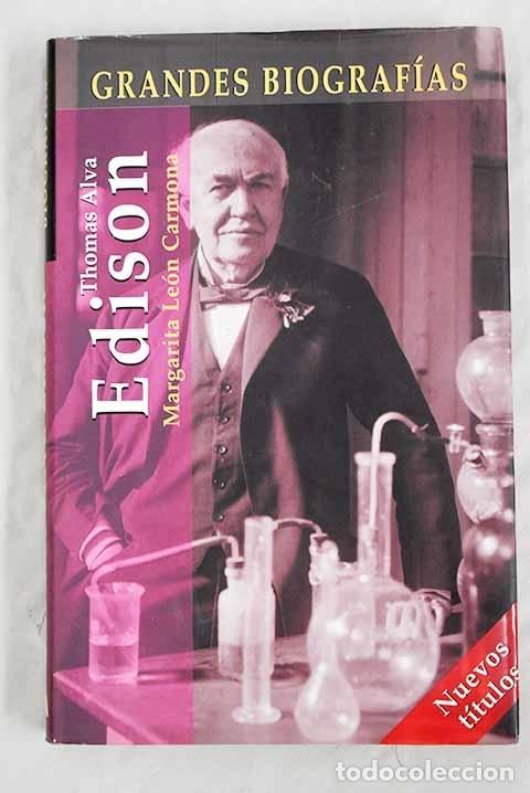 Libros: Thomas Alva Edison.- Le&oacute;n Carmona, Margarita - Foto 1