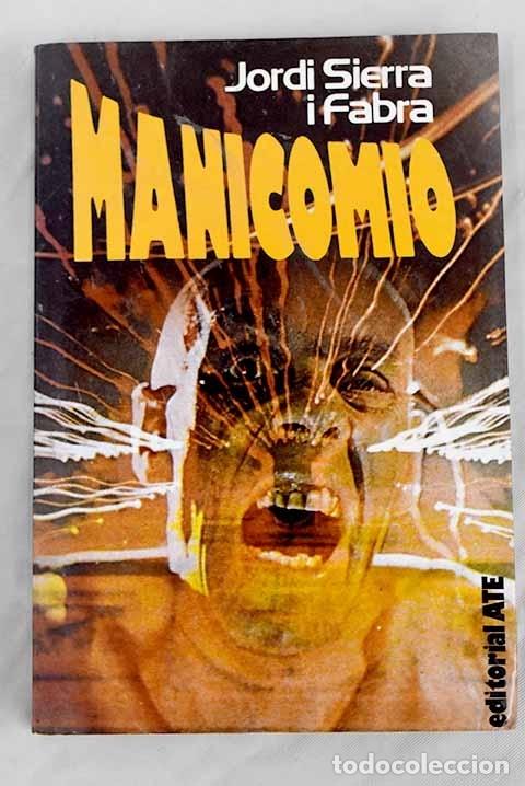Libros: Manicomio.- Sierra i Fabra, Jordi - Foto 1