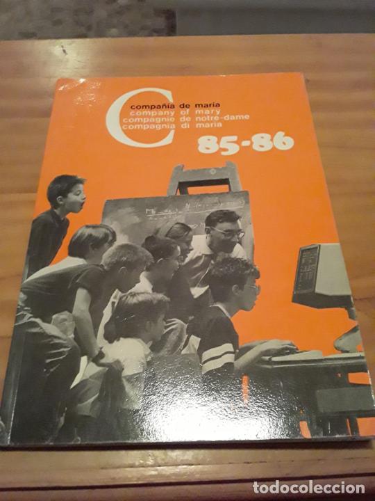 books: COMPA&Ntilde;IA DE MARIA.85-86.EDICIONES LESTONNAC.1985.94 PAGINAS.