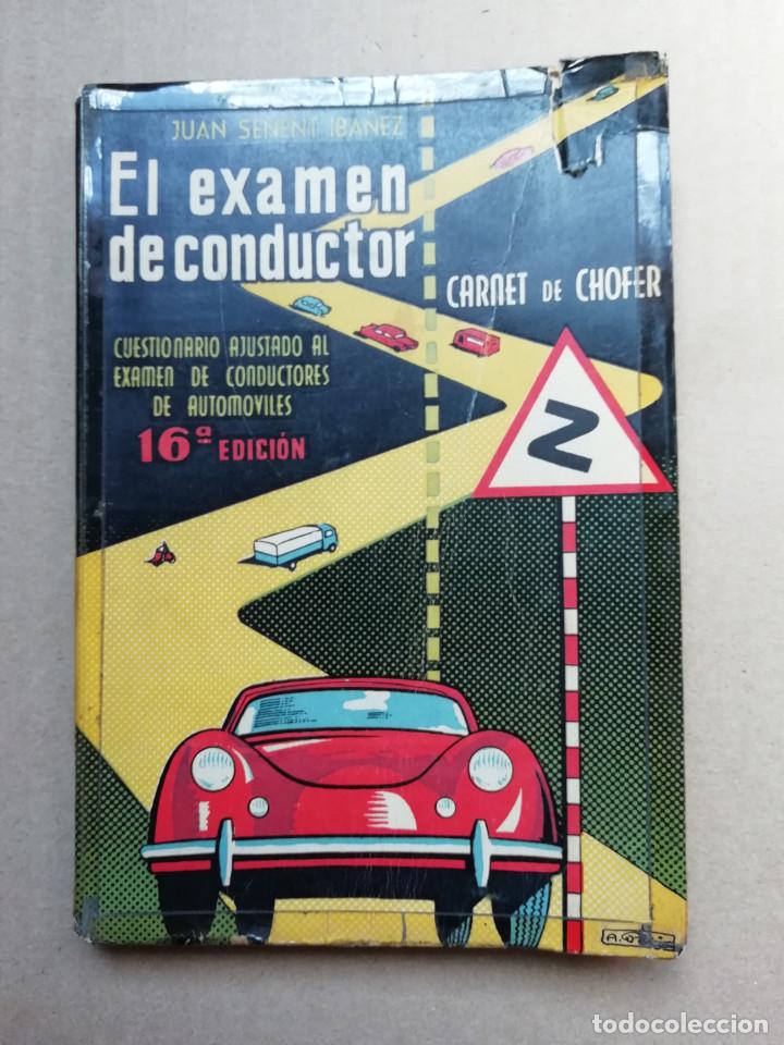 Livros em segunda mão: Senent Ibañez. Juan - EL EXAMEN DE CONDUCIR. Carnet de Chofer
