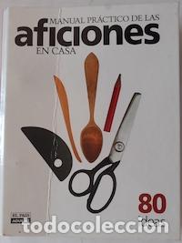 Libros: Manual pr&aacute;ctico de las aficiones en casa - Foto 1