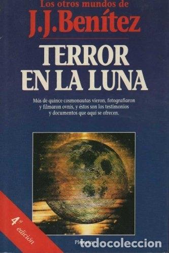 Libros: Terror en la luna. - J.J. Benitez - Foto 1
