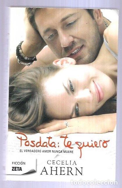 Libros: POSDATA: TE QUIERO - AHERN, CECELIA - Foto 1