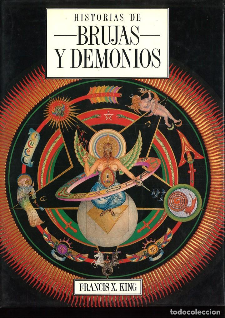 Libros: HISTORIAS DE BRUJAS Y DEMONIOS. Francis X. King - Foto 1