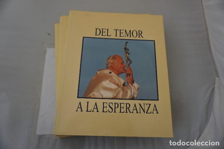 Libros: 21C/ 3 TOMOS - DEL TEMOR A LA ESPERANZA - JUAN PABLO II - Foto 2