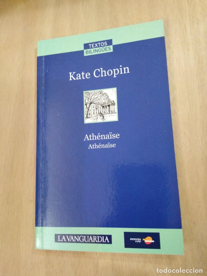 Libros: Ath&eacute;na&iuml;se / Ath&eacute;na&iuml;se (Biling&uuml;e ) - Kate Chopin - Foto 1
