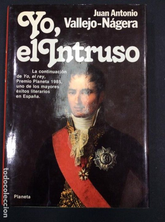 Libros: Yo, el intruso. Juan Antonio Vallejo-Nagera - Foto 1