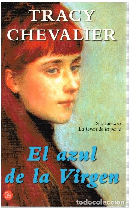Libros: El azul de la Virgen - Tracy Chevalier - Foto 1