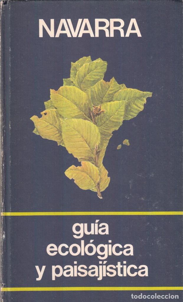 Libros: NAVARRA-GU&Iacute;A ECOL&Oacute;GICA Y PAISAJ&Iacute;STICA-ABO
