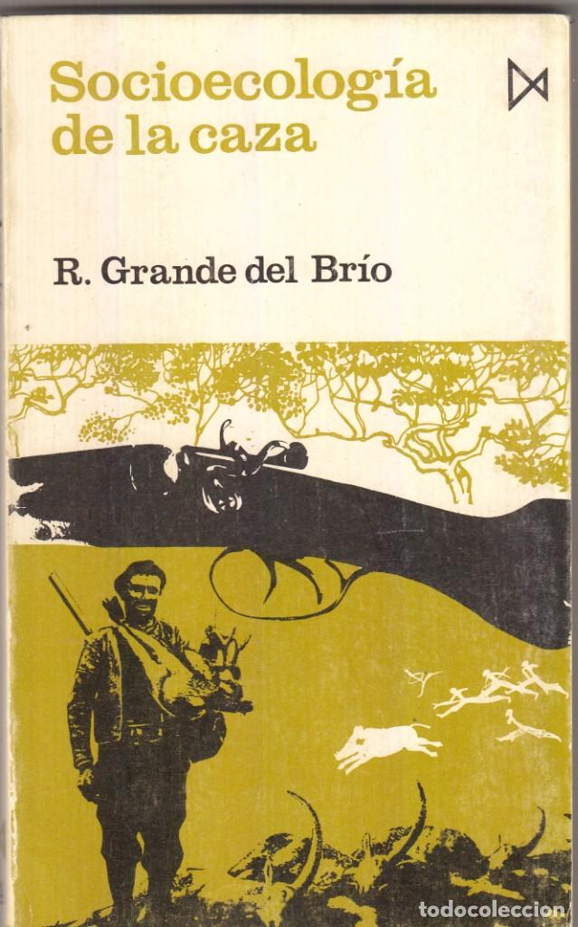 Libros: SOCIOECOLOG&Iacute;A DE LA CAZA-ABO