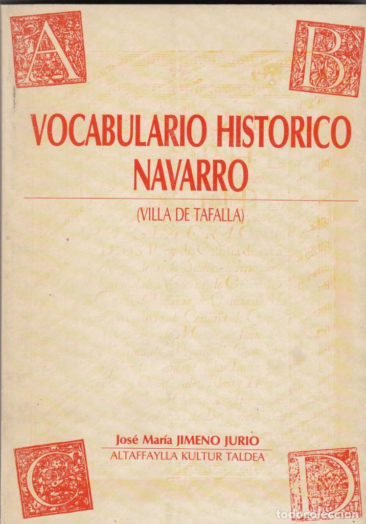 Libros: VOCABULARIO HIST&Oacute;RICO NAVARRO-VILLA DE TAFALLA-ABO