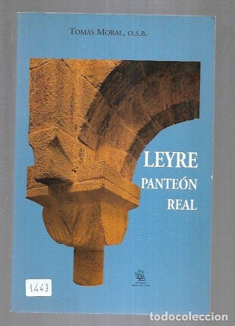 Libros: LEYRE. PANTEON REAL - MORAL, TOMAS - Foto 3