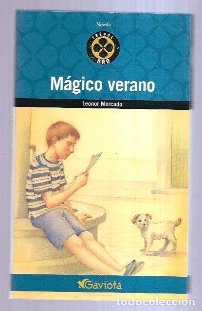Libros: MAGICO VERANO - MERCADO, LEONOR - Foto 3