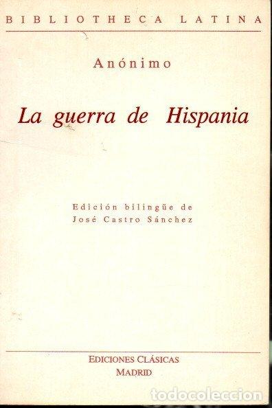 Libros: LA GUERRA DE HISPANIA. - ANONIMO. - Foto 1