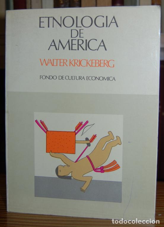 Libri di seconda mano: ETNOLOGIA DE AMERICA - KRICKEBERG, Walter