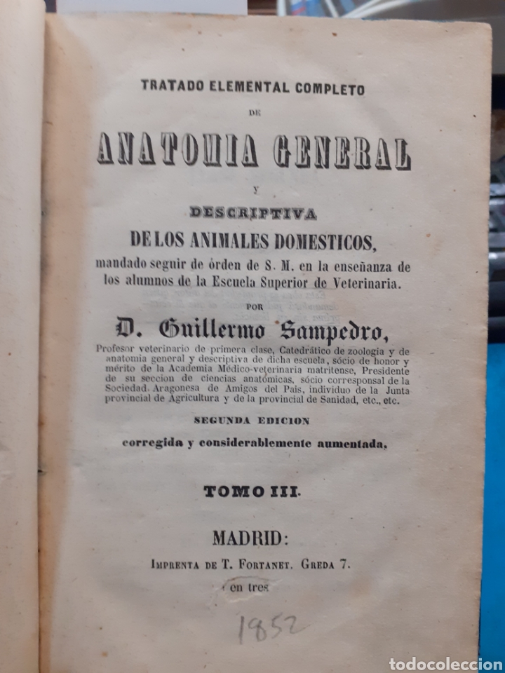Livres: TRATADO ELEMENTAL COMPLETO DE ANATOMIA GENERAL Y DESCRIPTIVA DE LOS ANIMALES DOMESTICOS. Tomo III. V