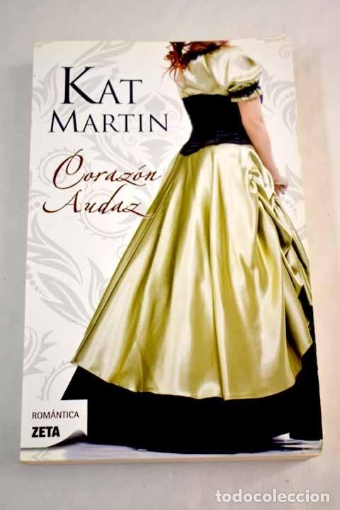 Libros: Coraz&oacute;n audaz - Martin, Kat - Foto 1