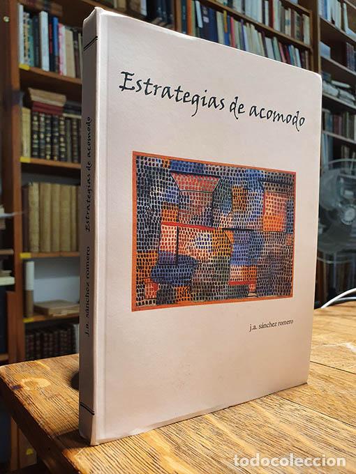 Libros: Estrategias de acomodo. - S&Aacute;NCHEZ ROMERO, Jos&eacute; Antonio.