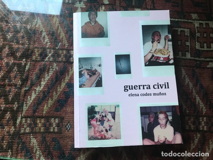 Libros: Guerra civil. Elena Codes Mu&ntilde;oz. 1&ordf; edici&oacute;n 2018. Autoedici&oacute;n.