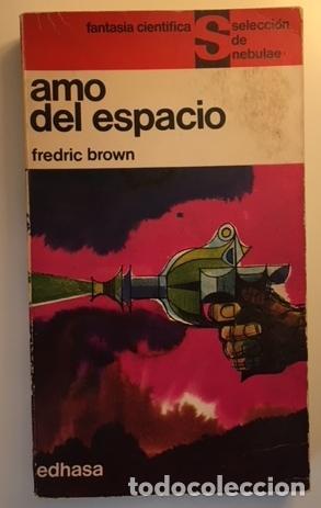 Libros: BROWN, Fredric. - Amo del espacio - Foto 1