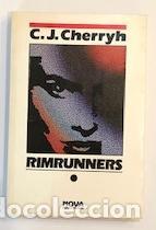 Libros: CHERRYH, C. J. - Rimrunners. - Foto 1