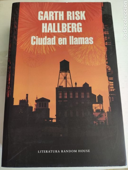 Libros: Ciudad en Llamas. Garth Risk Hallberg - Foto 1