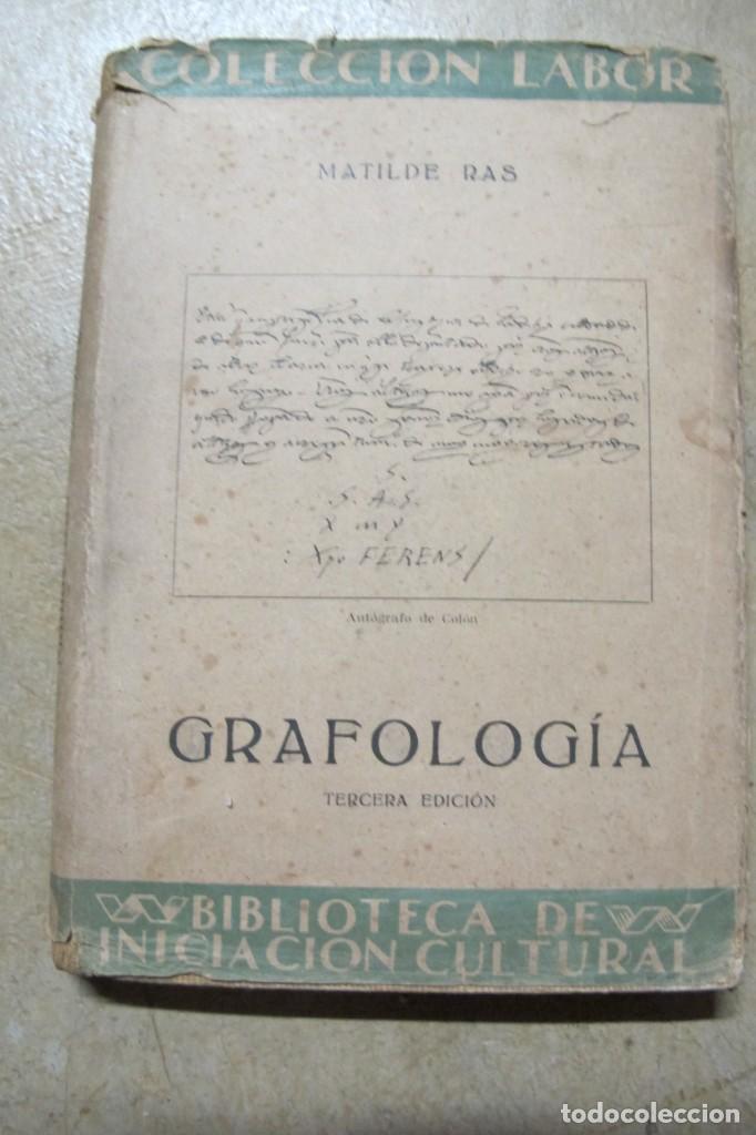 Libros: GRAFOLOGIA. MATILDE RAS. COLECCION LABOR EDITORIAL - Foto 1