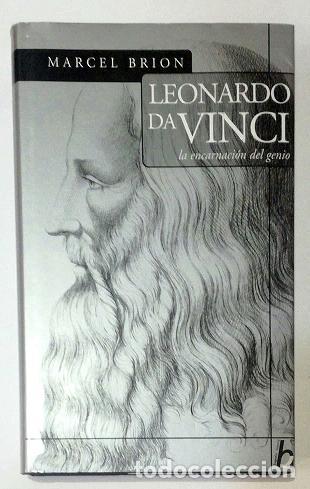 Libros: BRION, Marcel. - Leonardo da Vinci. La encarnaci&oacute;n del genio. - Foto 1