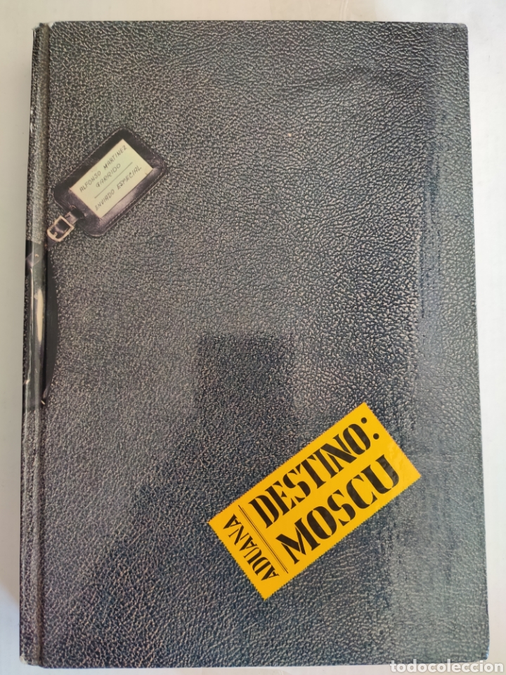 Libros: Destino Mosc&uacute;. Alfonso Mart&iacute;nez Garrido - Foto 1