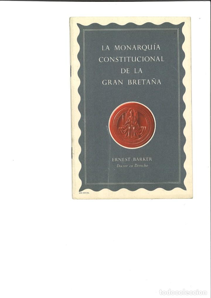 Libros: LA MONARQU&Iacute;A CONSTITUCIONAL DE LA GRAN BRETA&Ntilde;A. Ernest Barker - Foto 1