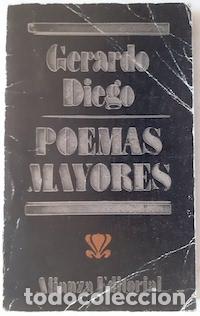 Libros: Poemas mayores - Gerardo Diego - Foto 1