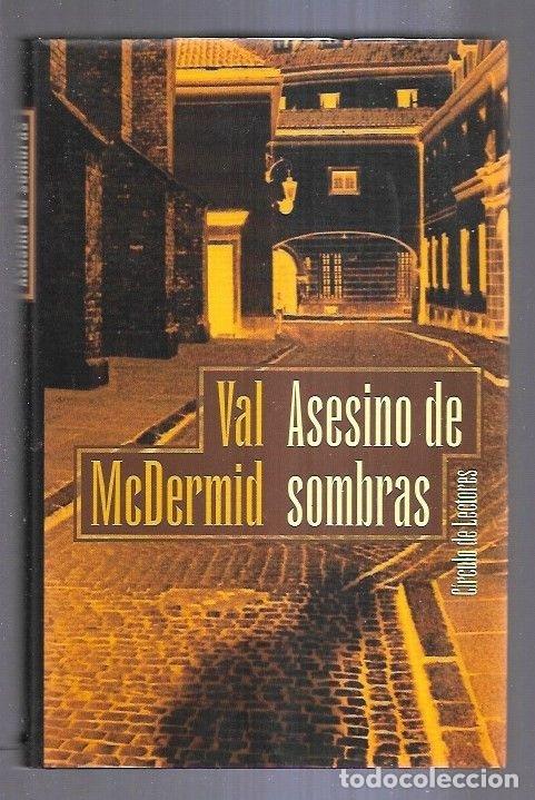 Libros: ASESINO DE SOMBRAS - VAL MCDERMID - Foto 1