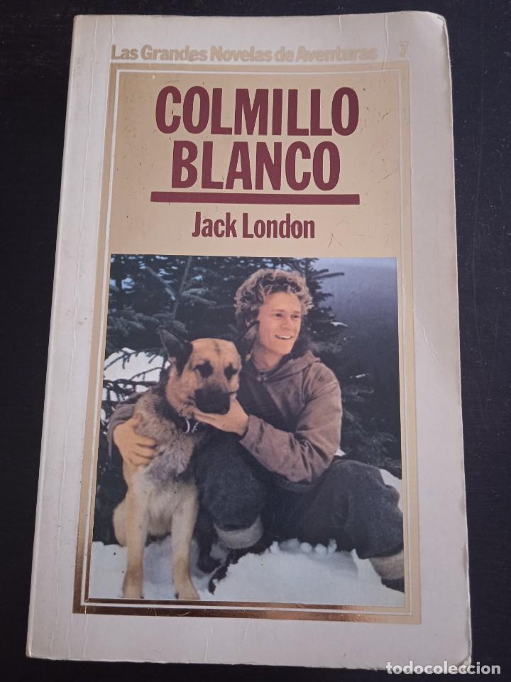 Libros: Colmillo blanco- Jack London - Foto 1