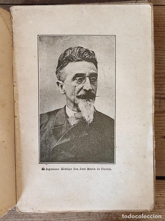 Libros: Pereda. Glosas y comentarios de la vida y de los libros del Ingenioso Hidalgo monta&ntilde;&eacute;s. - (Pereda, - Foto 4