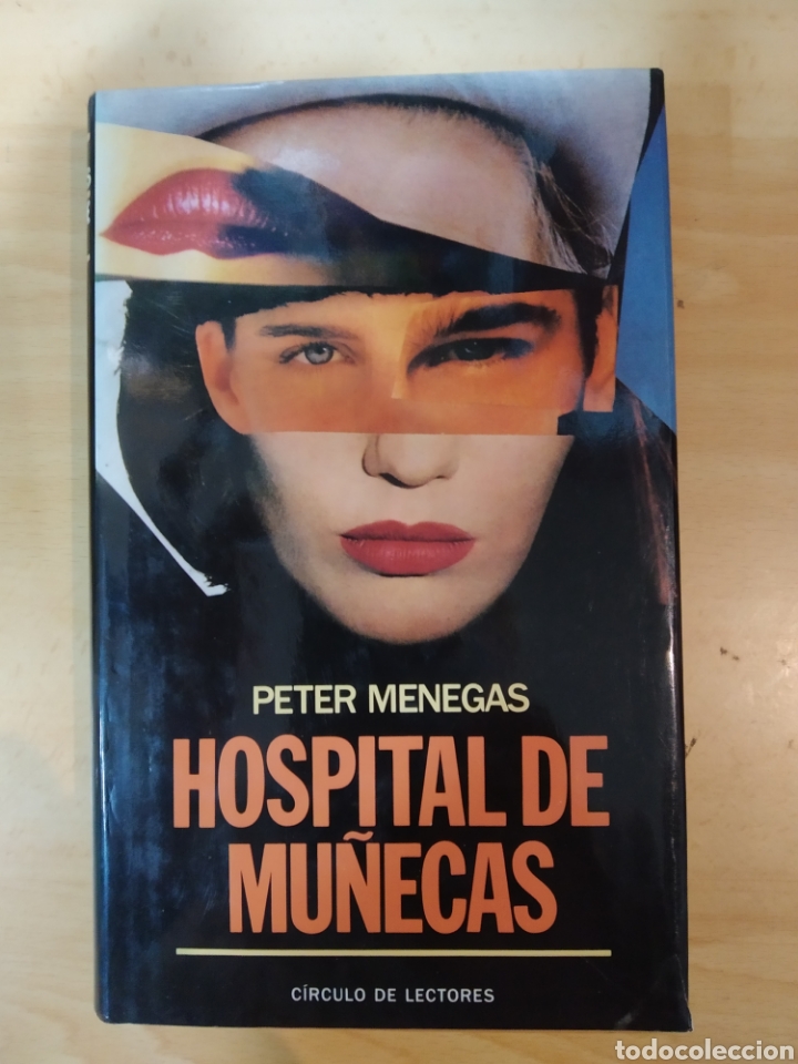 Libros: Hospital de mu&ntilde;ecas.Peter Menegad.1989. - Foto 1