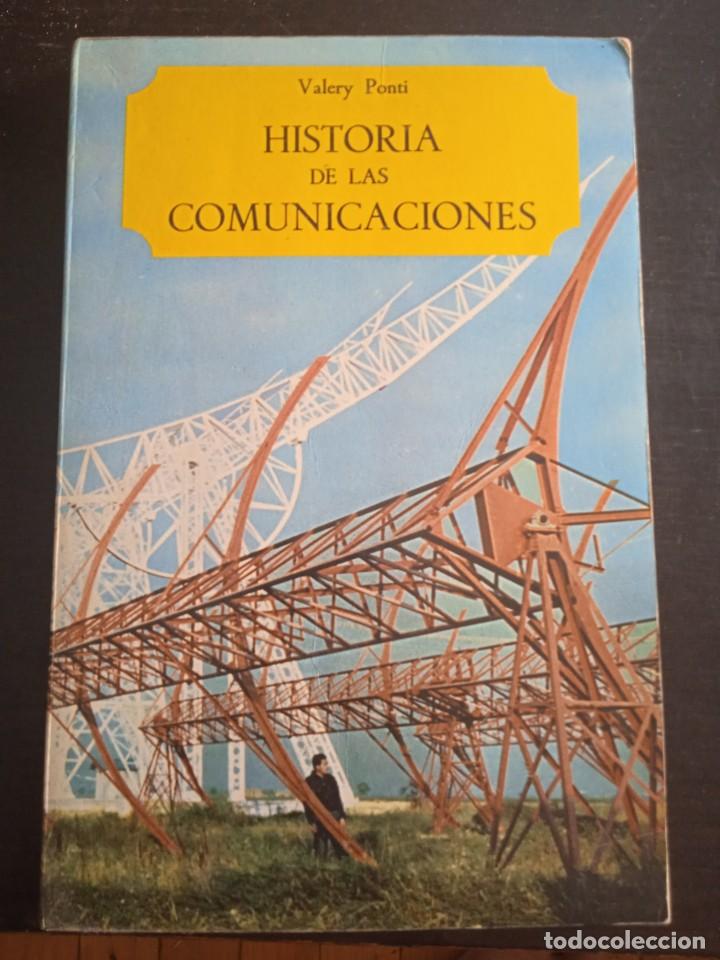 Libros: Historia de las comunicaciones - Val&eacute;ry Ponti - Foto 1