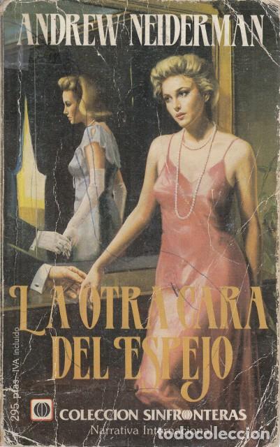 Libros: LA OTRA CARA DEL ESPEJO - NEIDERMAN, ANDREW - Foto 1