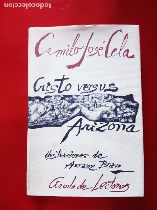 Libri di seconda mano: LIBRO-CRISTO VERSUS ARIZONZ-CAMILO JOS&Eacute; CELA-ILUST.ARRNZ BRAVO-CIRCULO DE LECTORES-1992