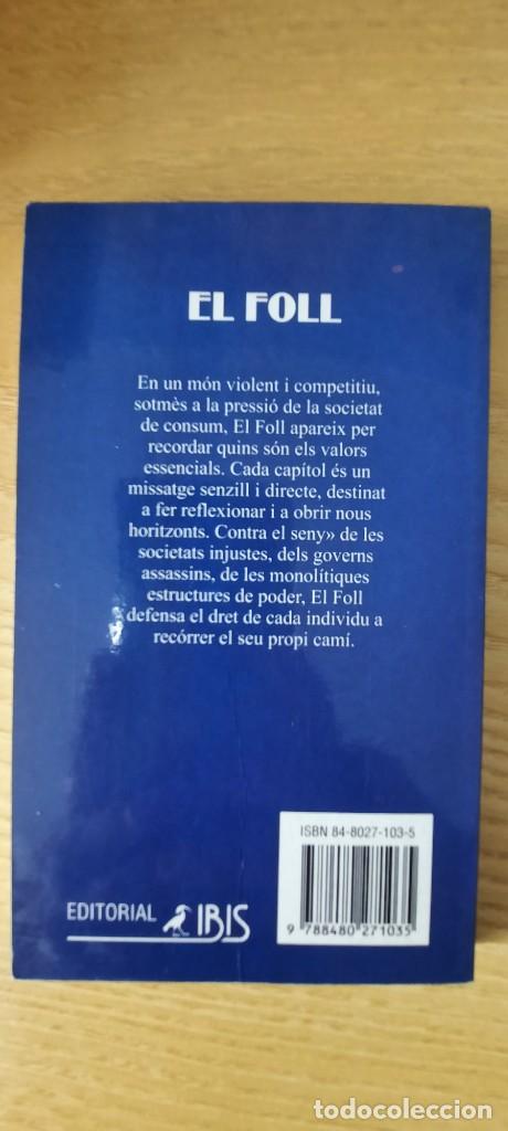 Libros: El foll. Editorial Ibis. - Foto 2