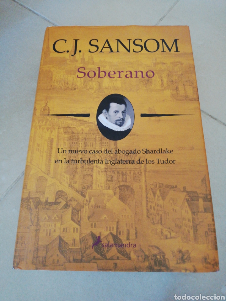 Libros: C. J. Sanson &rdquo; soberano&rdquo; editorial salamandra - Foto 1