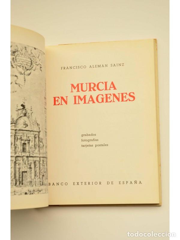 Libros: Murcia en im&aacute;genes - ALEM&Aacute;N SAINZ, Francisco - Foto 2